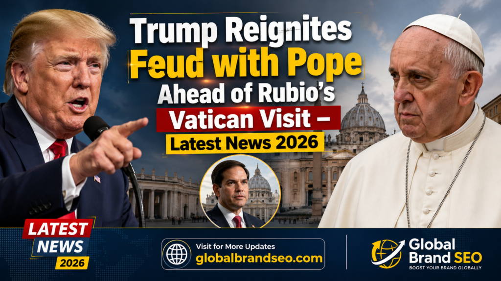 Trump reignites feud with Pope